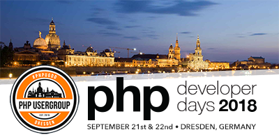 PHP Developer Days 2018 • Dresden, Germany